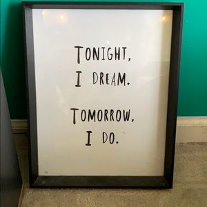 Framed quote home decor.